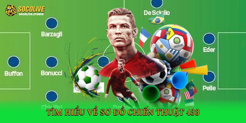 Tìm hiểu về sơ đồ chiến thuật 4-3-3